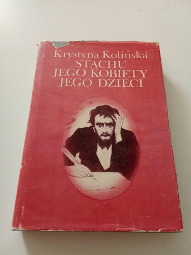 Stachu Jego kobiety Jego dzieci - Kolińska