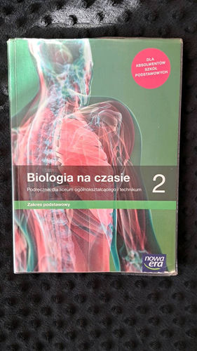 Biologia na czasie 2 : dla liceum ogólnokształcącego i technikum : zakres podstawowy
