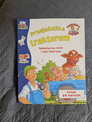 Gospodarz Gustaw przejażdżka traktorem książka z naklejkami 
