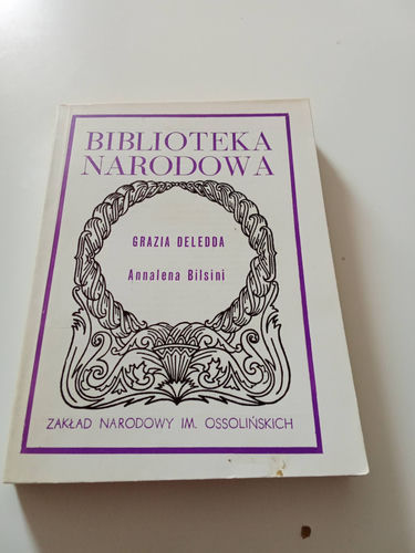 Annalena Bilsini - Grazia Deledda
