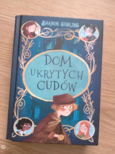 Dom ukrytych cudów