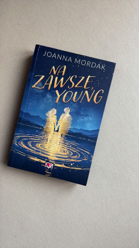 Na zawsze, Young