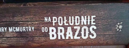 Na południe od Brazos