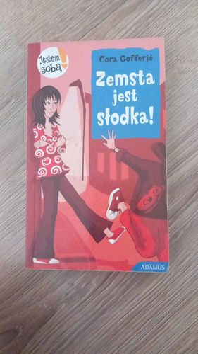 Zemsta jest słodka!