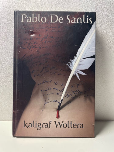 Pablo de Santis - Kaligraf Woltera