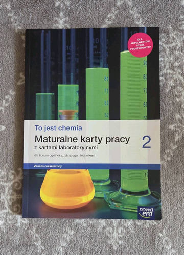To jest chemia : maturalne karty pracy 2 z kartami laboratoryjnymi : dla liceum ogólnokształcącego i technikum : zakres rozszerzony