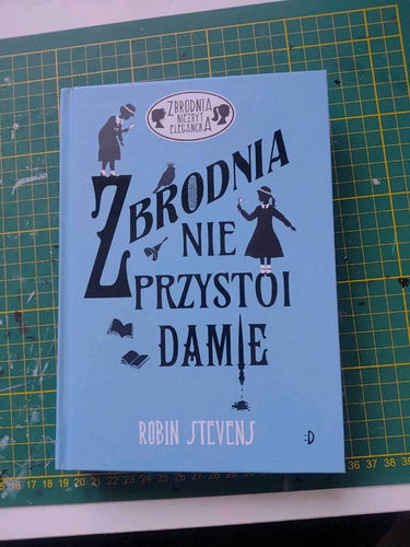 Zbrodnia nie przystoi damie