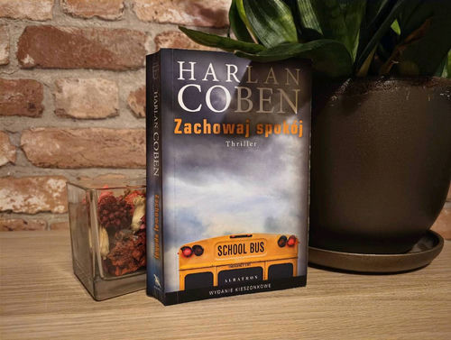 Harlan Coben "Zachowaj spokój" wyd. kieszonkowe