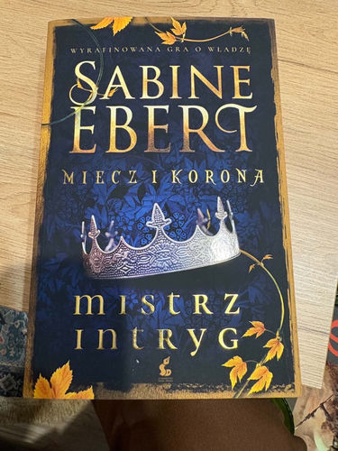 Sabine Ebert - Mistrz intryg 