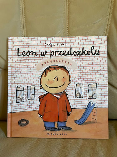 Leon w przedszkolu książka dla dzieci 