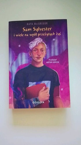 Sam Sylvester i wiele na wpół przeżytych żyć