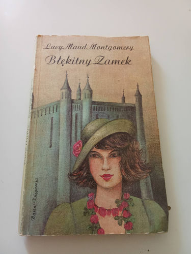 Błękitny zamek Lucy Maud Montgomery 