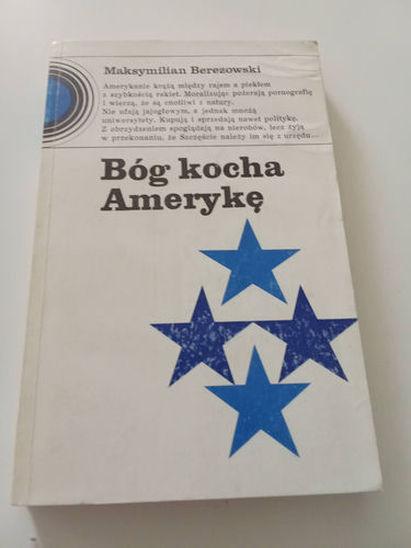 Bóg kocha Amerykę, Maksymilian Berezowski