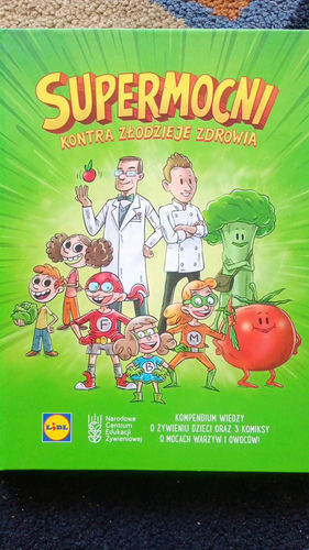 SUPERMOCNI KONTRA ZŁODZIEJE ZDROWIA