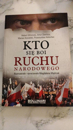 Kto się boi ruchu narodowego?