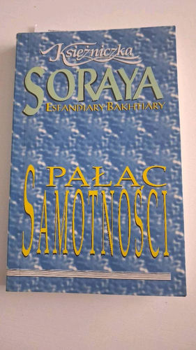 Pałac samotności Księżniczka Soraya 