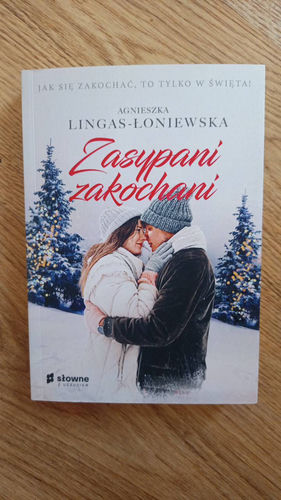 "Zasypani zakochani" Agnieszka Lingas - Łoniewska
