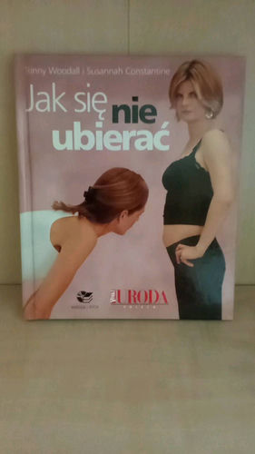 Jak się nie ubierać