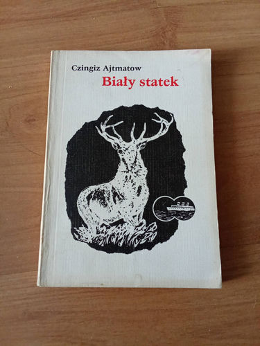 Biały statek - Czingiz Ajtmatow