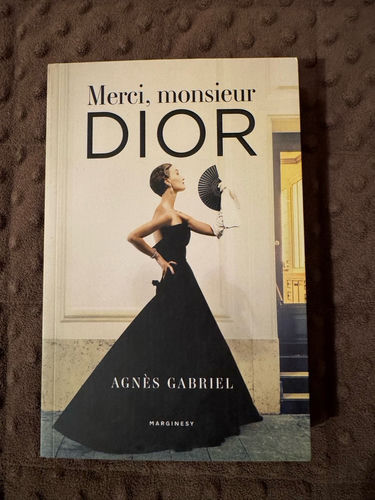 Merci, monsieur Dior