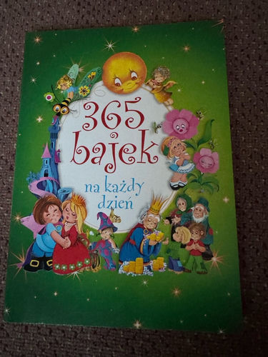 365 bajek na każdy dzień książka bajki bajeczki dla dzieci 190 stron