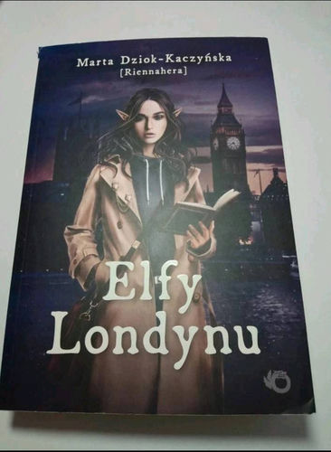 Elfy londynu, Marta Dziok Kaczyńska 