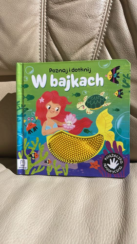 W bajkach książeczka dotykowa sensoryczna poznaj i dotknij 