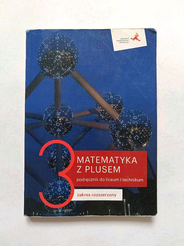 Matematyka z plusem 3 : podręcznik do liceum i technikum : zakres rozszerzony