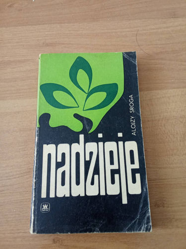 Nadzieje Alojzy Sroga 