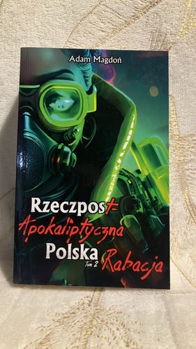 Rzeczpost-Apokaliptyczna Polska.