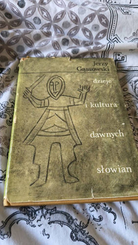 Dzieje i kultura dawnych Słowian 