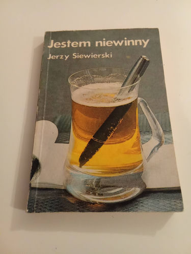 Siewierski Jerzy – Jestem niewinny