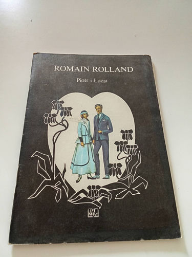 Romain Rolland Piotr i Łucja