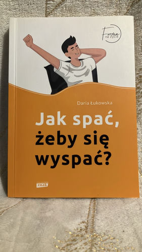 Jak spać, żeby się wyspać?
