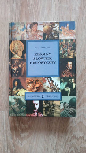 Szkolny słownik historyczny 