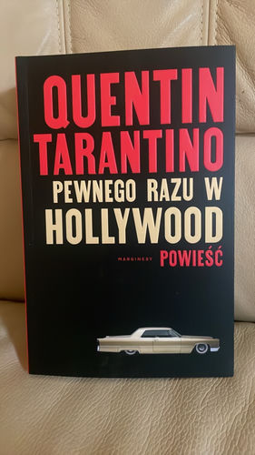 Pewnego razu w Hollywood : powieść