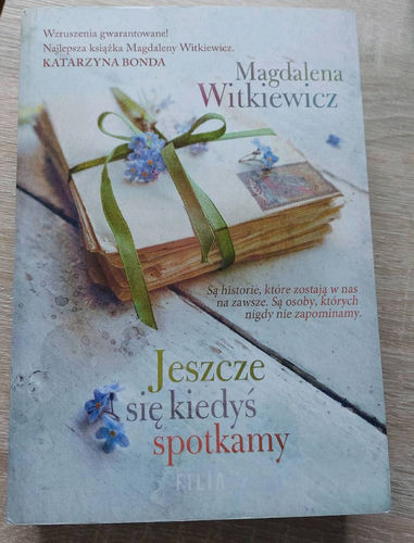 Jeszcze się kiedyś spotkamy