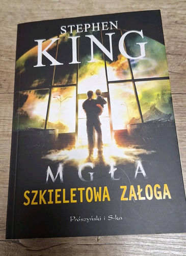 Mgła. Szkieletowa załoga - King