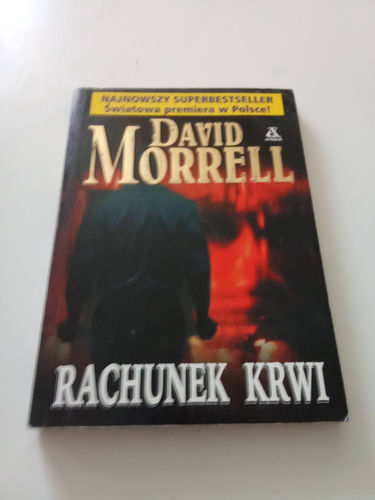 Rachunek krwi David Morrell