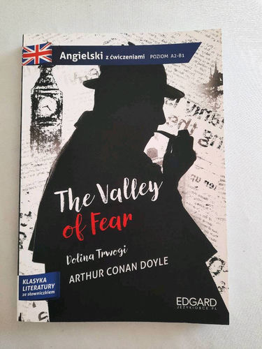 The Valley of Fear / Dolina Trwogi, Angielski z ćwiczeniami Poziom A2-B1