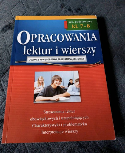 Opracowania lektur i wierszy klasy 7-8