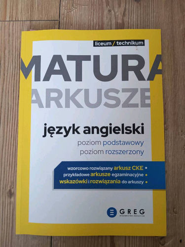 Język angielski : poziom podstawowy : poziom rozszerzony : nowa matura : liceum/technikum
