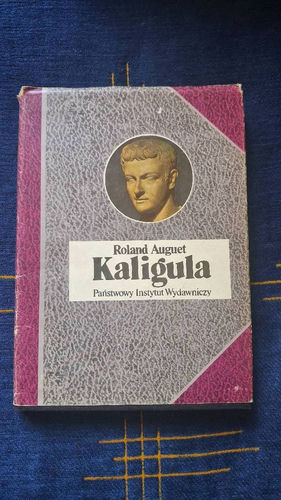 Kaligula czyli Władza w ręku dwudziestolatka