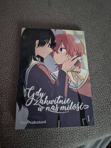 Gdy zakwitnie w nas miłość (Yagate Kimi ni Naru) – Tom 1