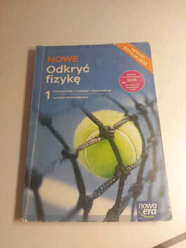 Nowe Odkryć fizykę 1 : liceum, technikum : podręcznik : zakres podstawowy