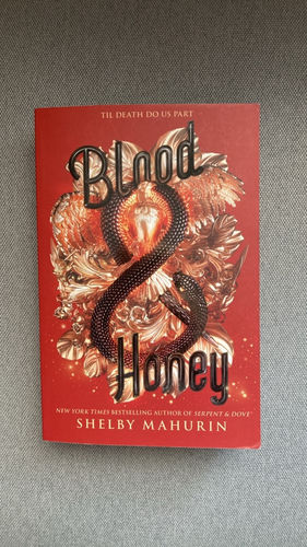 Blood & Honey Shelby Mahurin