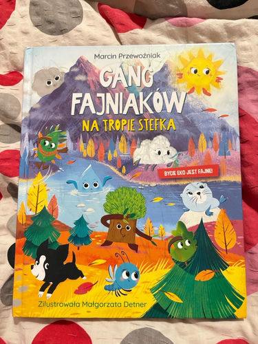 Gang Fajniaków na tropie Stefka