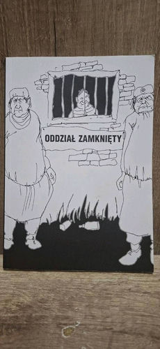 Oddział zamknięty : praca zbiorowa