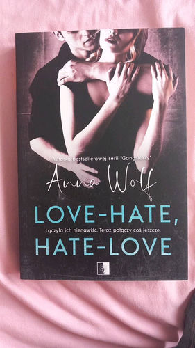 Love-hate, hate-love