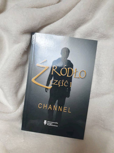 Źródło - część I. Channel 
